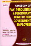 Handbook of Pay Perquisites and Pensionary Benefits for Government Employees