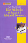 Law Relating to Fake Falsification of Accounts and Fabricated Documents