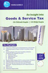 An Insight Into Goods and Service Tax