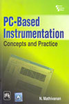 PC Based Instrumentation Concepts And Practice