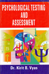Psychological Testing and Assessment