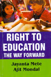 Right To Education The Way Forward