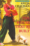 The House That BJ Built