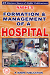 Formation and Management of a Hospital
