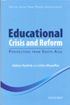 Educational Crisis and Reform Perspectives From South Asia