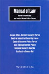 Manual of Law Indian Paramilitary and Central Armed Police Forces