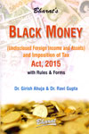 Black Money (Undisclosed Foreign Income and Assets) and Imposition of Tax Act 2015 With Rules and Forms