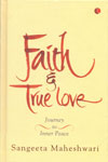 Faith and True Love Journey to Inner Peace