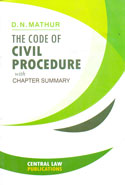 The Code of Civil Procedure with Chapter Summary