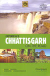 Experience Chhattisgarh on the Road