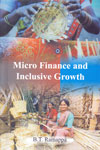 Micro Finance and Inclusive Growth