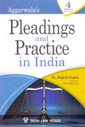 Pleadings and Practice in India In 2 Vols