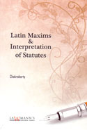 Latin Maxims and Interpretation of Statutes