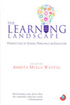 The Learning Landscape Perspectives of School Principals on Education