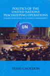 Politics of the United Nations Peacekeeping Operations
