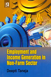 Employment and Income Generation in Non Farm Sector