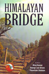 Himalayan Bridge