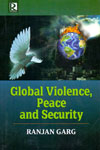 Global Violence Peace and Security