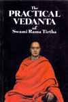 The Practical Vedanta of Swami Rama Tirtha