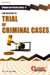 Law Relating to Trial of Criminal Cases Criminal Law Practice Series 6