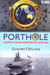 Porthole Geopolitical Strategic and Maritime Terms and Concepts