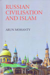 Russian Civilisation and Islam