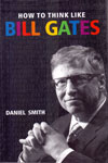 How to Think Like Bill Gates