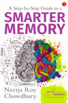 A Step by Step Guide to a Smarter Memory