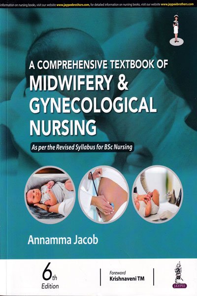 A Comprehensive Textbook of Midwifery and Gynecological Nursing