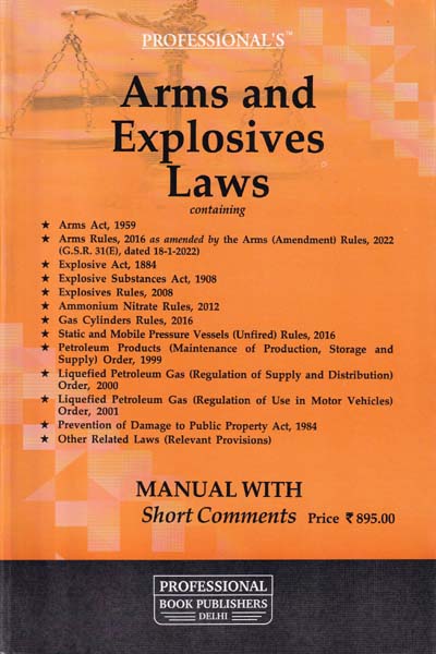 Arms and Explosives Laws