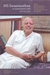 MS Swaminathan in Conversation With Nitya Rao