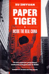 Paper Tiger Inside The Real China