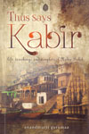 Thus Says Kabir