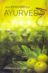 Basic Principles of Ayurveda