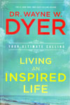 Living an Inspired Life Your Ultimate Calling
