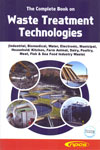 The Complete Book on Waste Treatment Technologies