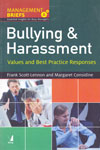 Bullying and Harassment Values and Best Practice Responses