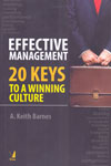 Effective Management 20 Keys to a Winning Culture