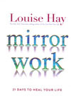 Mirror Work 21 Days to Heal Your Life