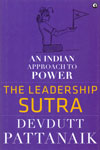 The Leadership Sutra an Indian Approach to Power