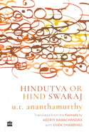 Hindutva or Hind Swaraj