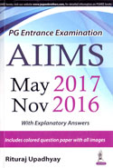 AIIMS May 2017 Nov 2016 With Explanatory Answers