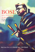 Bose an Indian Samurai Netaji and the INA a Military Assessment