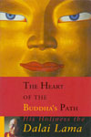 The Heart of the Buddhas Path