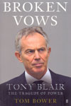 Tony Blair the Tragedy of Power