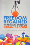 Freedom Regained the Possibility of Free Will