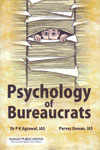 Psychology of Bureaucrats
