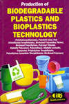 Production of Biodegradable Plastics and Bioplastics Technology