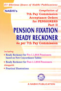 Compilation of 7th Pay Commission Acceptance Orders for Pensioners Part II Pension Fixation Ready Reckoner as Per 7th Pay Commission