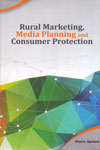 Rural Marketing Media Planning and Consumer Protection